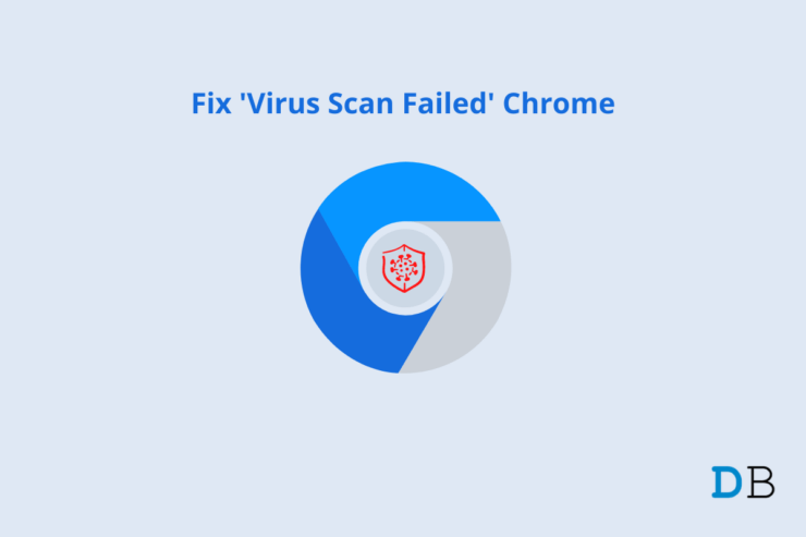 Ошибка «Virus Scan Failed» в Chrome: как исправить