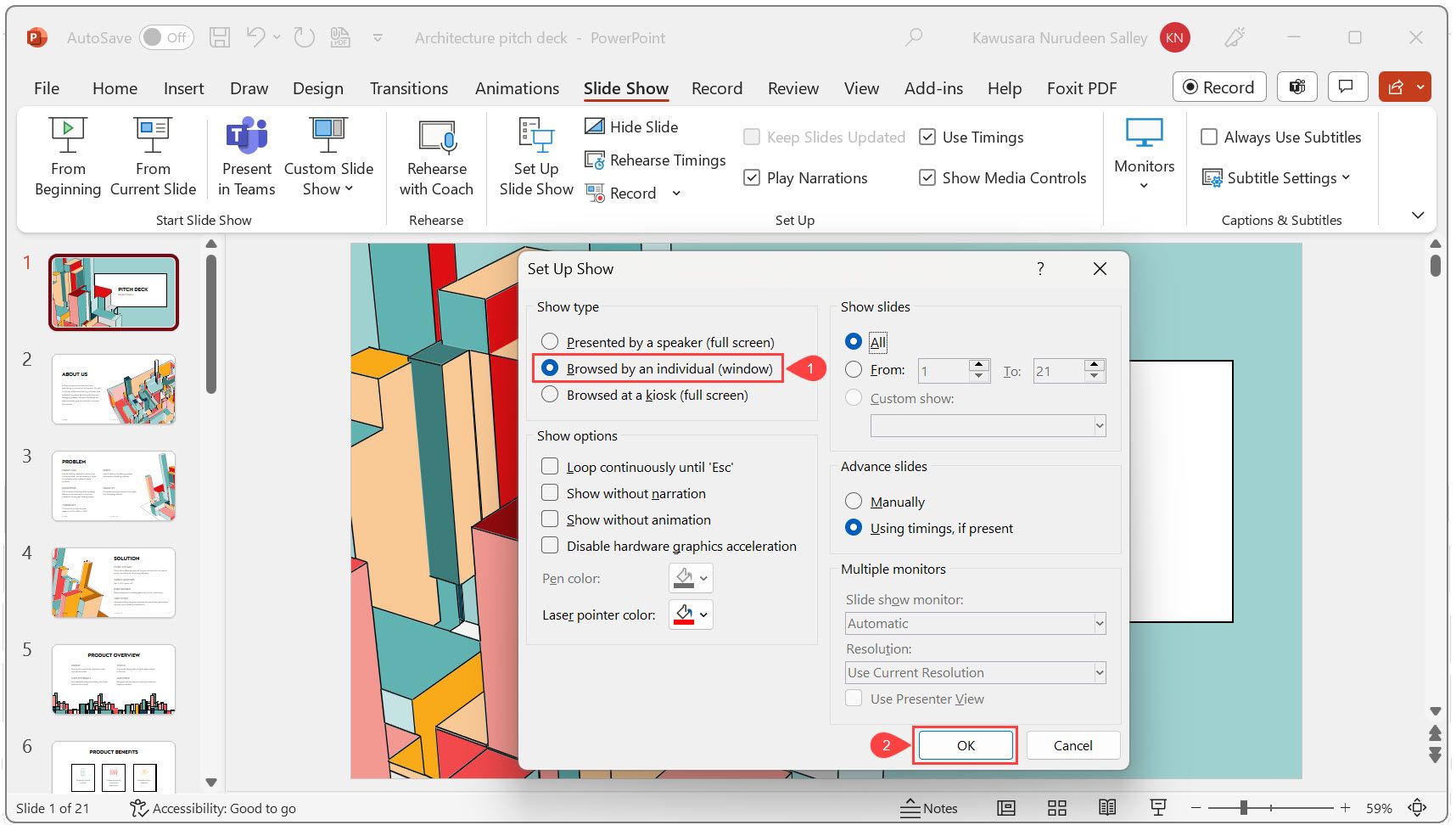 Установите тип показа Просматривается одним пользователем (в окне)