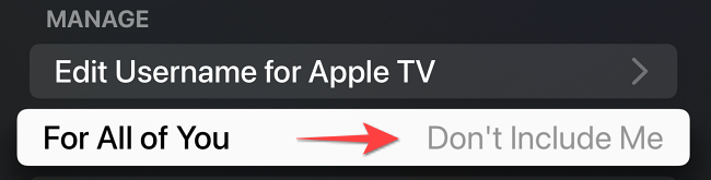 Нажмите «Для всех вас», затем выберите «Не включать меня».