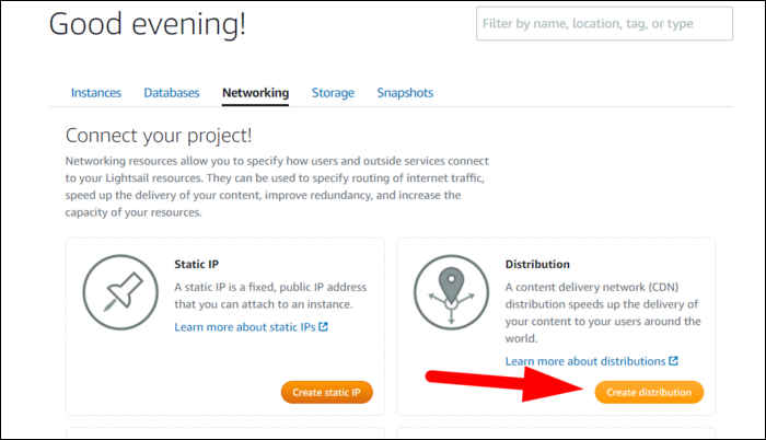 Networking tab > Create Distribution.