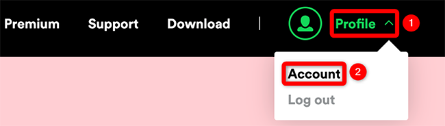 Выберите Профиль → Аккаунт в интерфейсе Spotify.