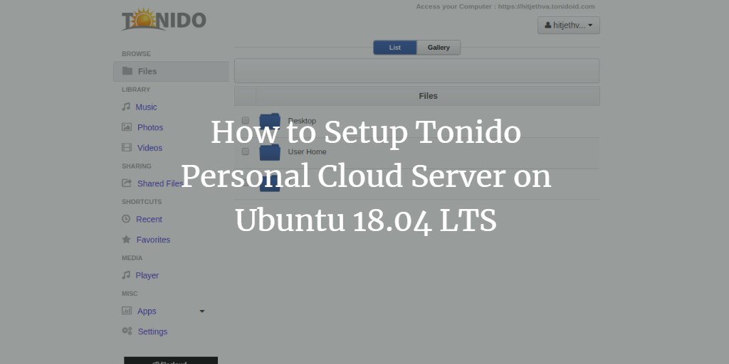 Установка Tonido Personal на Ubuntu 18.04