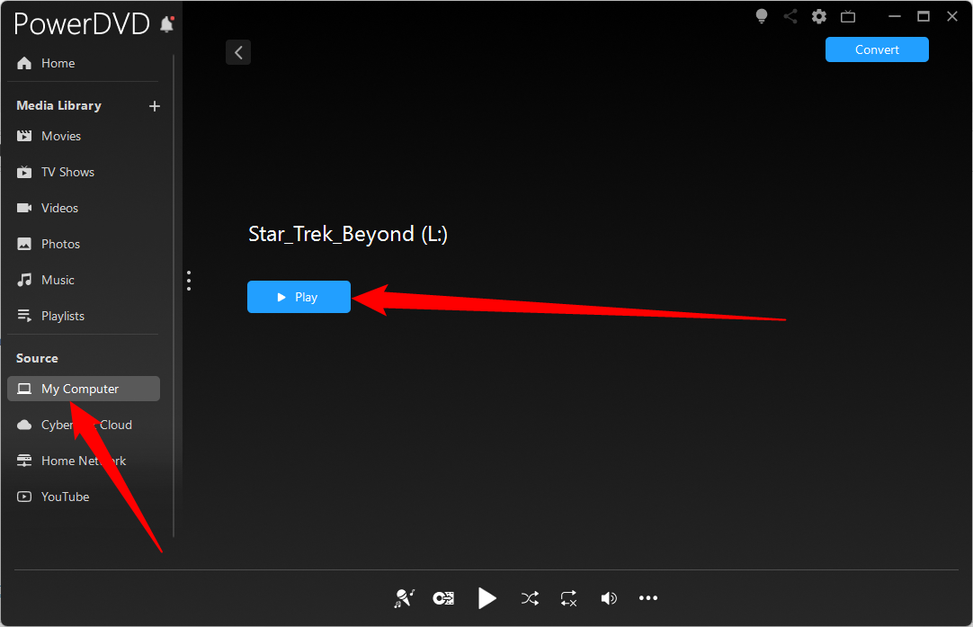 Выберите «Мой компьютер» в списке источников, затем нажмите «Воспроизвести», выбрав Blu-ray привод.