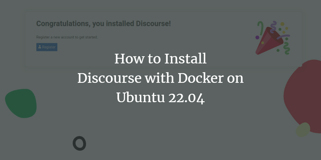 Установка Discourse на Ubuntu 22.04
