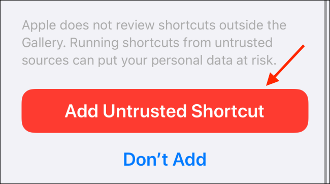Нажмите Add Untrusted Shortcut