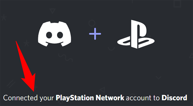 Успешная привязка аккаунтов Discord и PlayStation Network.