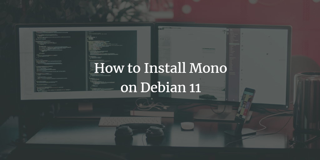 Установка Mono на Debian 11 — шаг за шагом