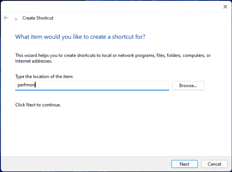 Ввод команды perfmon для ярлыка