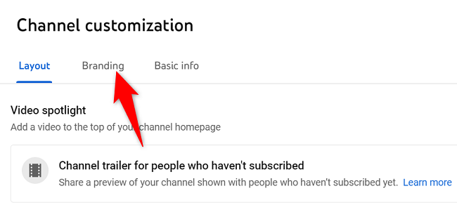 Перейдите на вкладку «Брендинг».