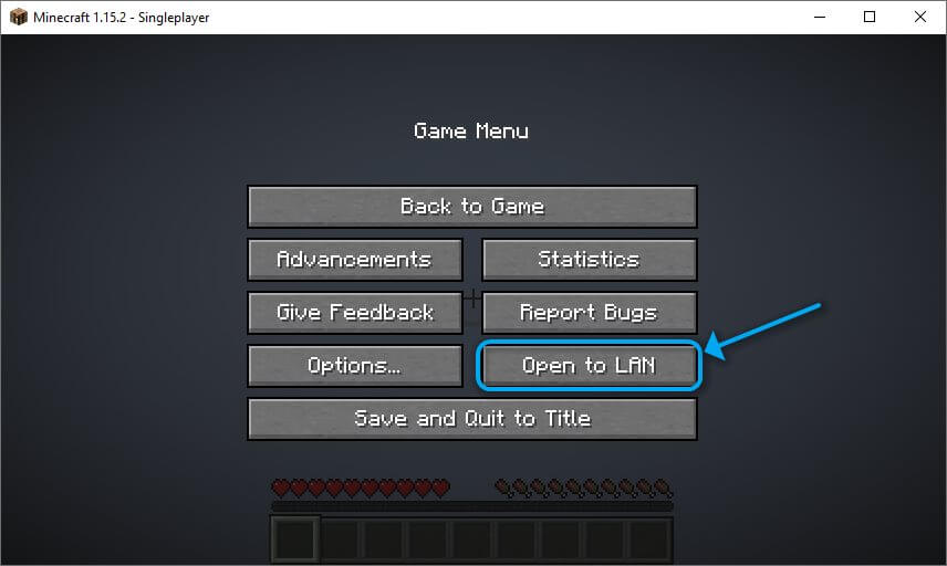 Меню игры Minecraft: опция «Open to LAN»