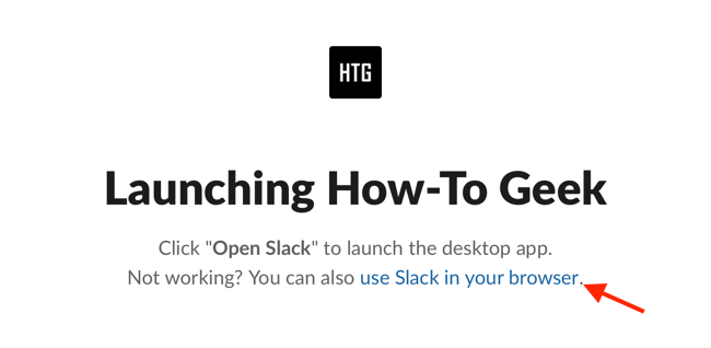 Вариант входа: использовать Slack в браузере