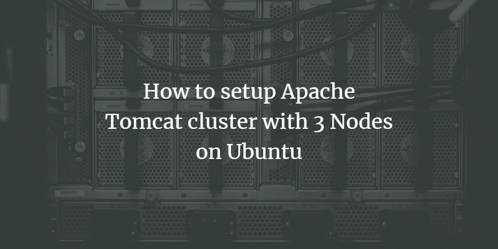 Настройка кластера Apache Tomcat