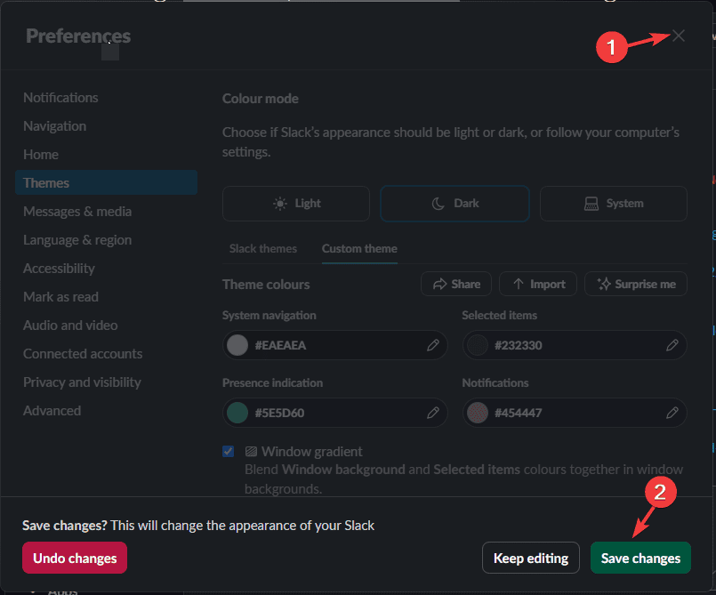 Кнопки X и Save changes для сохранения темы