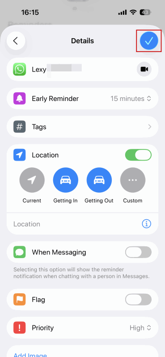 Adding details such as location and or setting a priority for reminder on iPhone. 