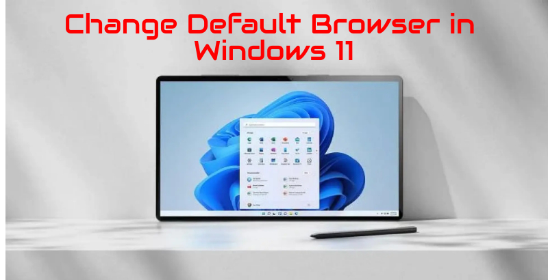 Как сменить браузер по умолчанию в Windows 11