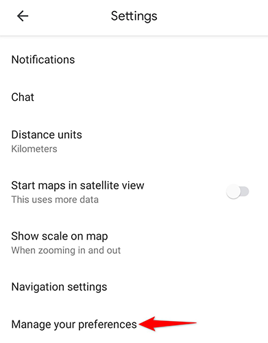 Нажмите «Управление предпочтениями» в разделе «Настройки» Google Maps.