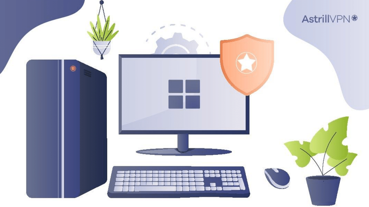 Scegliere la VPN per Windows: guida pratica