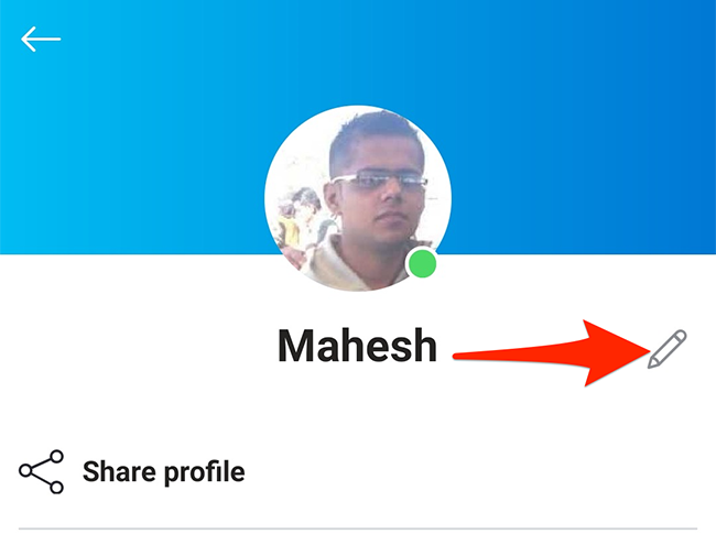 Нажмите значок карандаша рядом с именем в мобильном приложении.