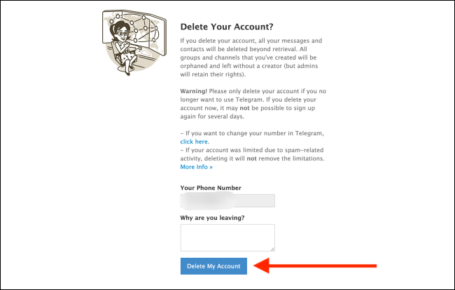 Нажать Удалить мой аккаунт на сайте Telegram