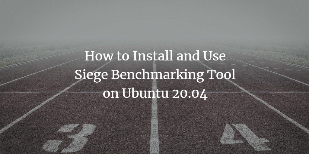Siege: установка и запуск на Ubuntu 20.04