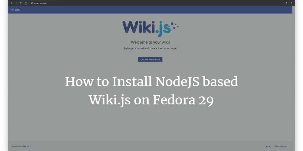 Установка Wiki.js на Fedora 29