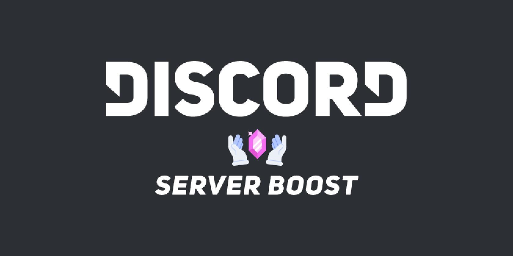 Повысьте сервер в Discord — что такое Server Boost