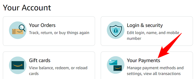 Выберите «Ваши способы оплаты».