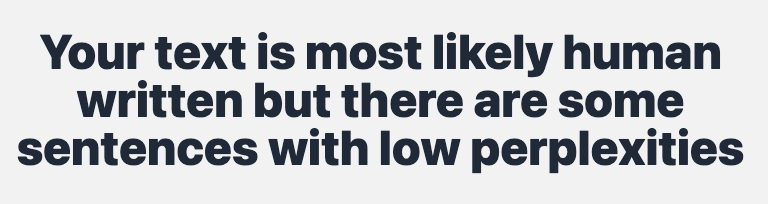 Экран результата GPT Zero с пометкой о человеческом происхождении текста