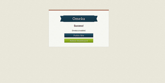 Сообщение об успешной установке Omeka Classic
