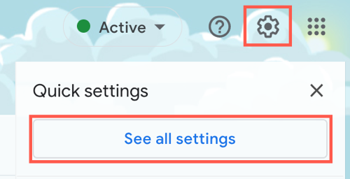 Click the gear icon, See All Settings