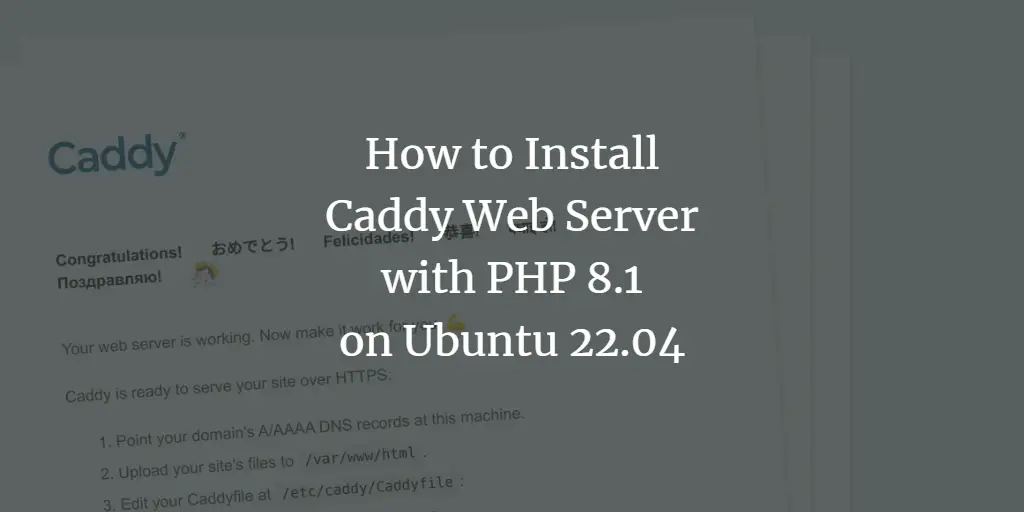Caddy на Ubuntu 22.04 — установка и настройка