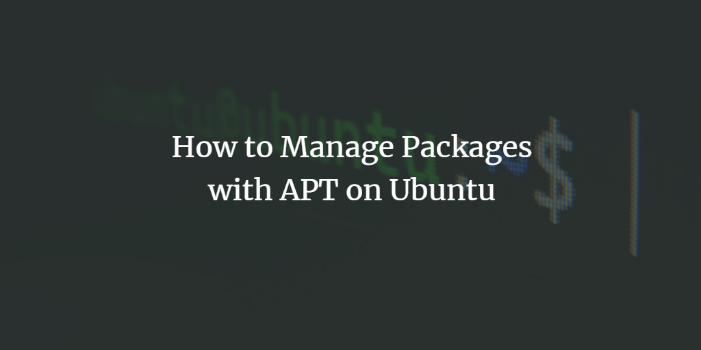 APT в Ubuntu: команды и лучшие практики