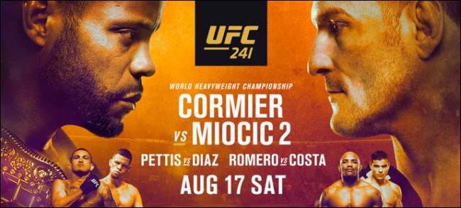 Как смотреть UFC 241 — Кормье vs Миочич