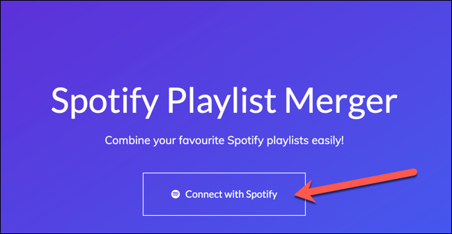 Нажмите кнопку Connect With Spotify, чтобы дать инструменту доступ к вашему аккаунту Spotify.