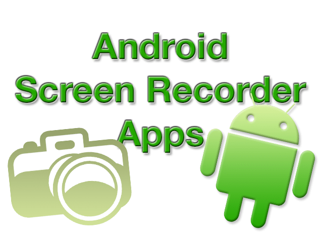 Запись экрана Android — root и non-root
