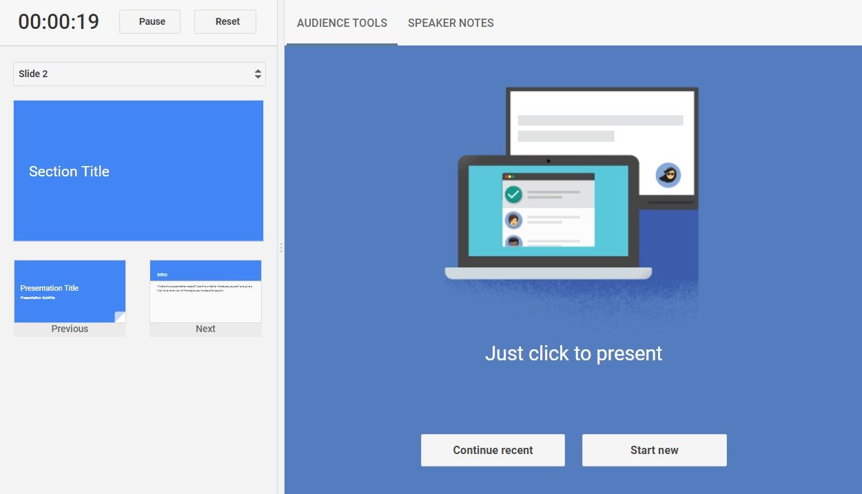 Google Slides Q&A Session Audience Tools Continue Recent or Start new