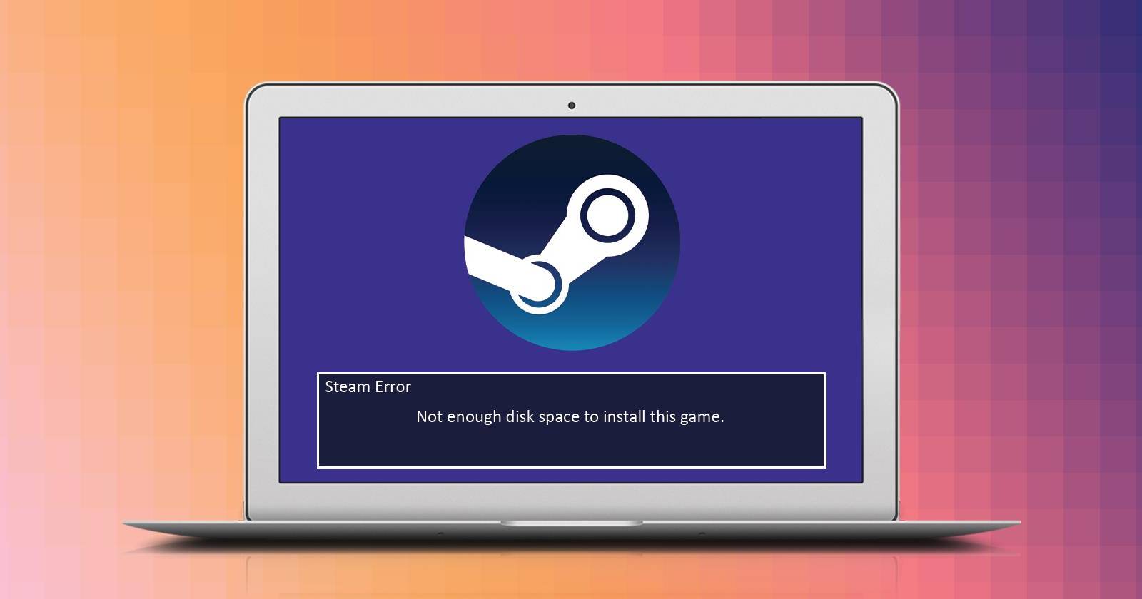 Ошибка Steam: недостаточно места — как исправить