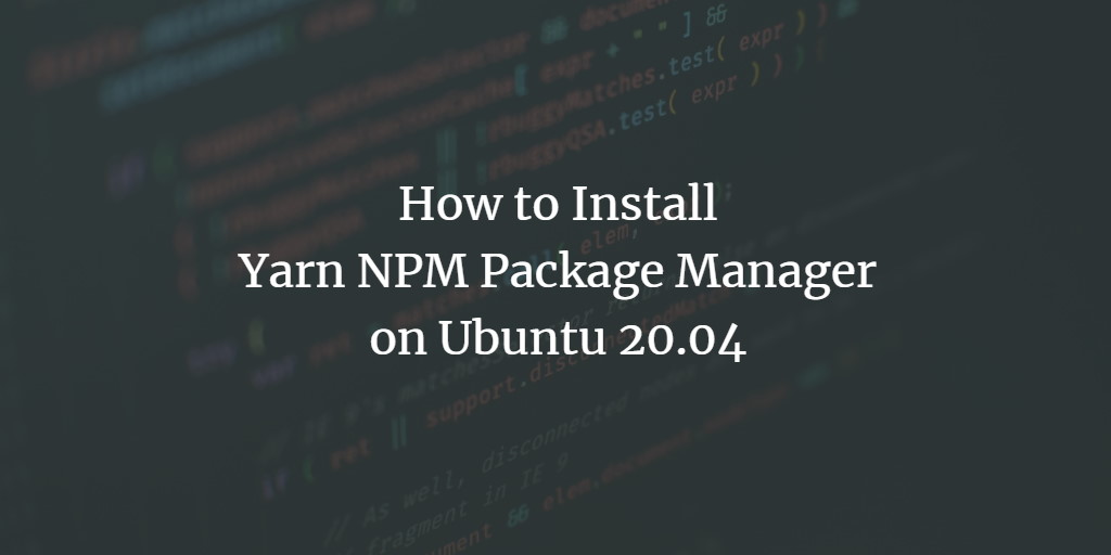 Yarn на Ubuntu 20.04: установка и команды