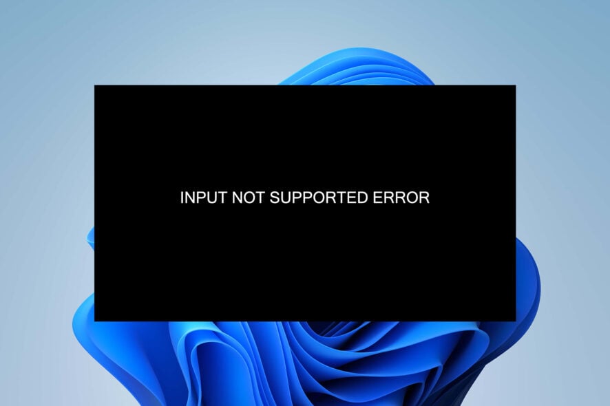 Monitor input not supported — как исправить