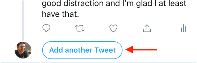Нажмите добавить ещё один твит, чтобы расширить тред