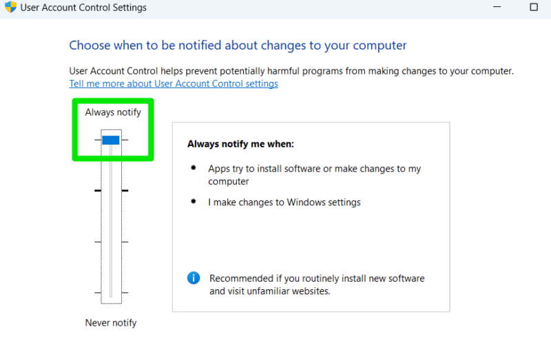 Impostazioni Controllo account utente (UAC) con cursore su Sempre notifica