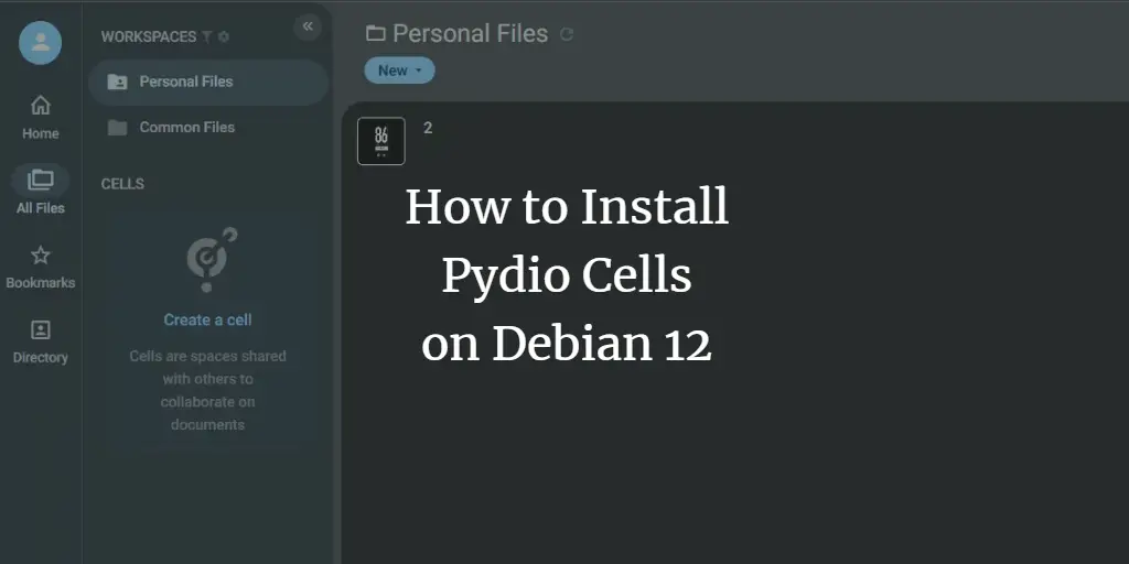 Pydio Cells на Debian 12 — установка и настройка