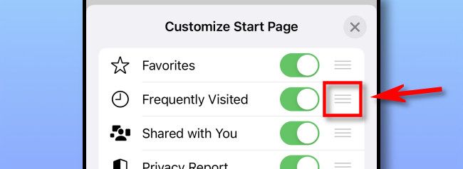 Use the three-line handles to change the order of the Start Page items.