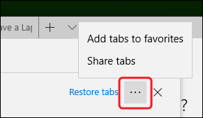 Меню «Ещё» с опциями добавить в Избранное и Поделиться для группы вкладок