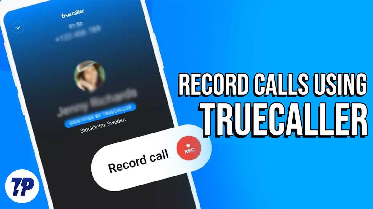 Запись звонков в Truecaller — инструкция и обзор