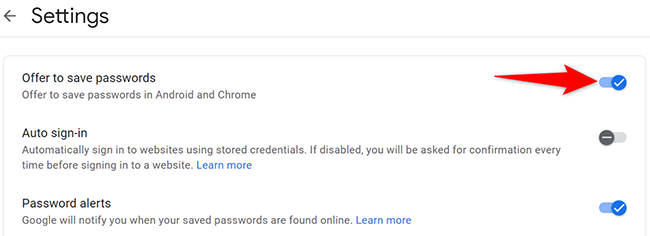 Активируйте опцию «Предлагать сохранение паролей» на сайте.
