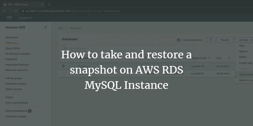 Снимок RDS MySQL: создать, восстановить, удалить