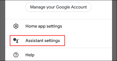 Выбор «Assistant Settings» в меню.