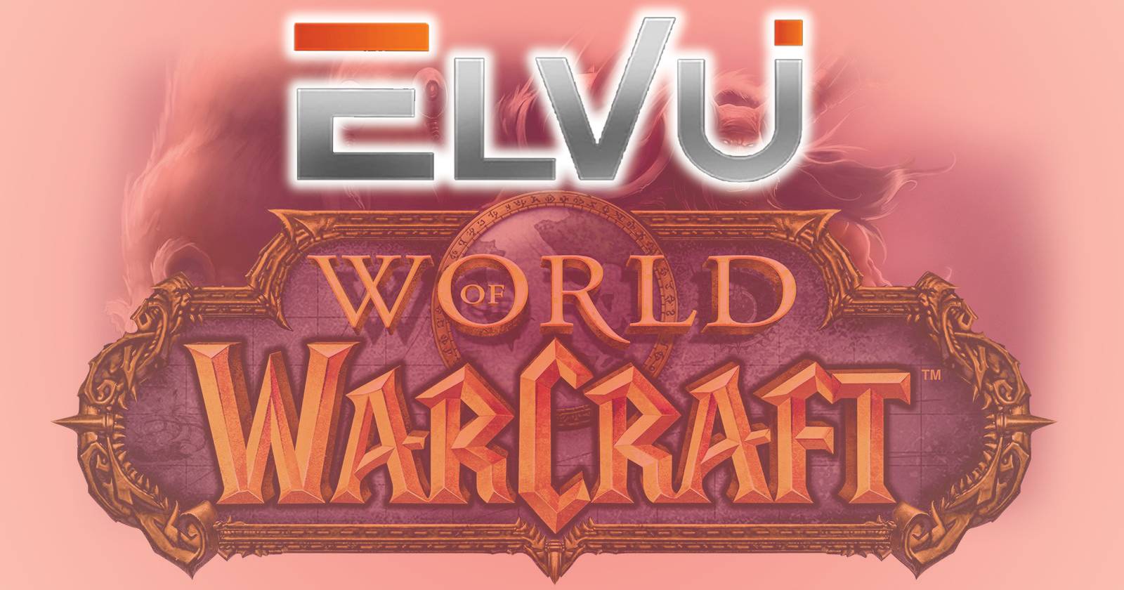 Установка и настройка ElvUI для WoW