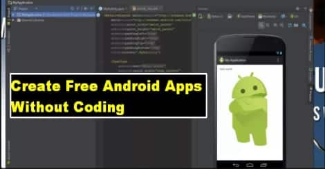 Créer une appli Android sans coder — 8 outils